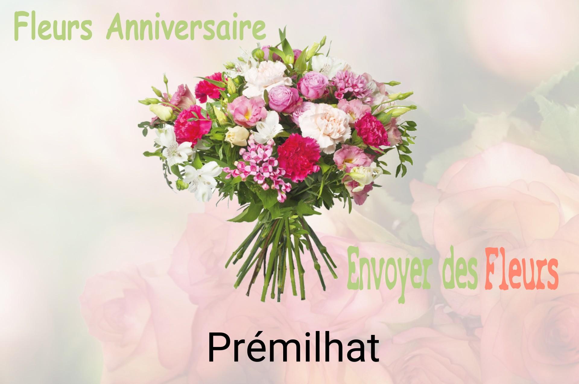 Bouquet de fleurs d’anniversaire livré à Prémilhat